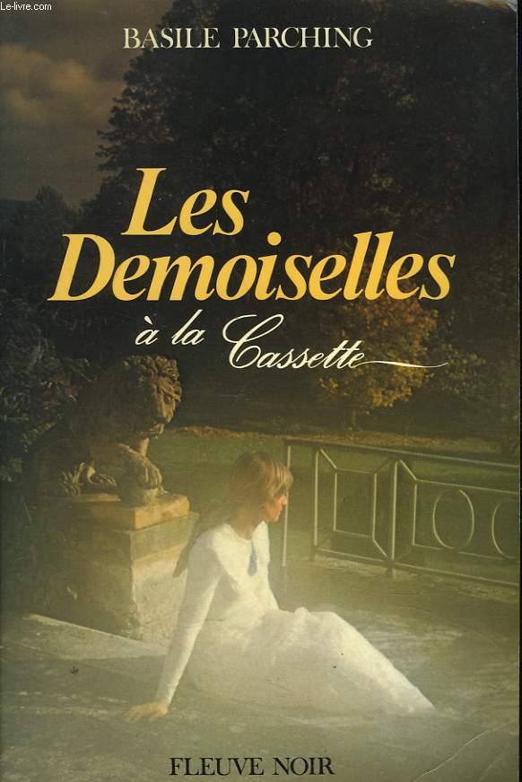LES DEMOISELLES A LA CASSETTE