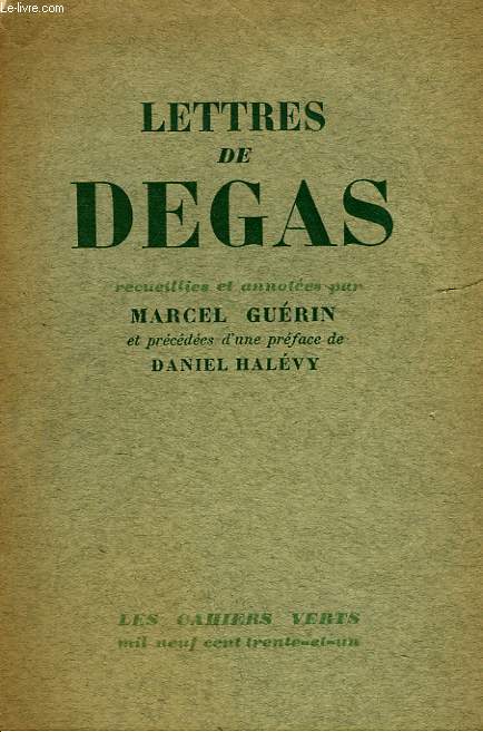 LETTRES DE DEGAS