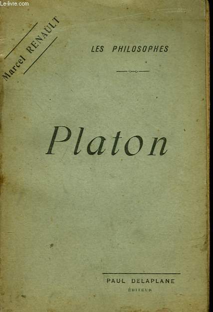 PLATON. LES PHILOSOPHES.