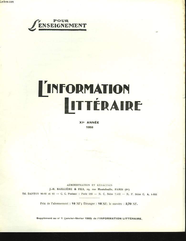 L'INFORMATION LITTERAIRE POUR L'ENSEIGNEMENT. TABLE DES MATIERES DE LA 11e ANNEE, 1959. DOCUMENTATION GENERALE : LITTERATURE FRANCAISE, ANTIQUITE CLASSIQUE, BIBLIOGRAPHIE / DOCUMENTATION PEDAGOGIQUE / INDEX ALPHABETIQUE PAR NOM D'AUTEURS.