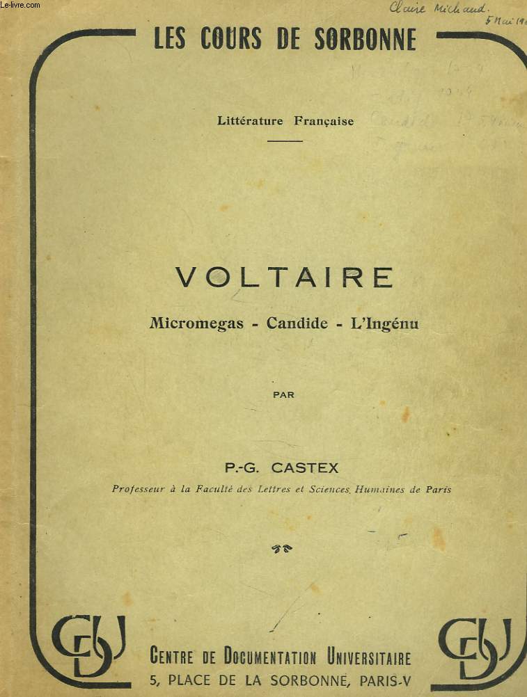 VOLTAIRE. MICROMEGAS, CANDIDE, L'INGENU.
