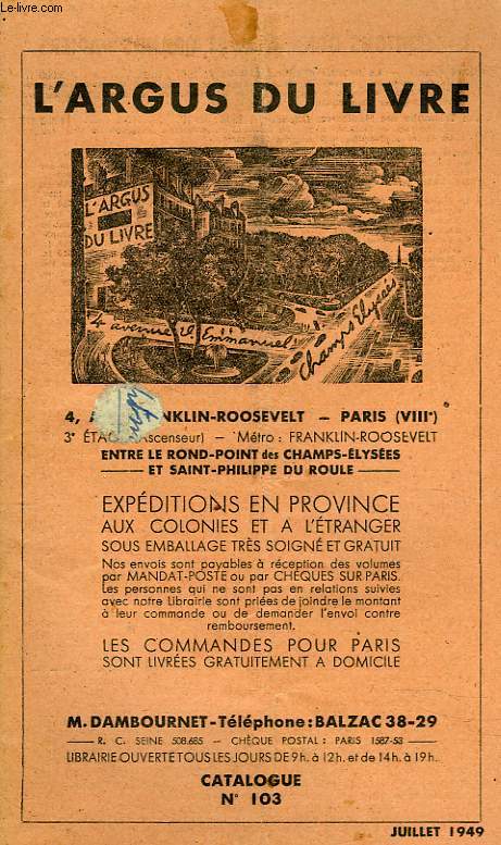 CATALOGUE N103, EDITIONS ORIGINALES ET GRANDS PAPIERS. LIVRES DE LUXE MODERNE.