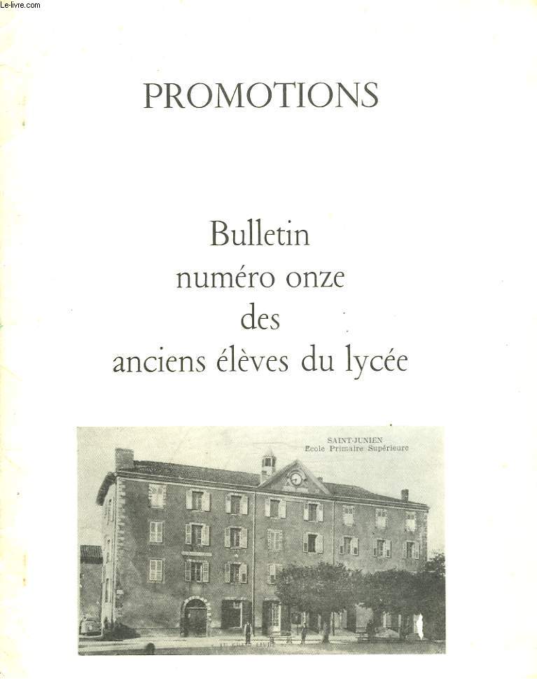 PROMOTIONS. BULLETIN N11 DES ANCIENS ELEVES DU LYCEE SAINT-JUNIEN.