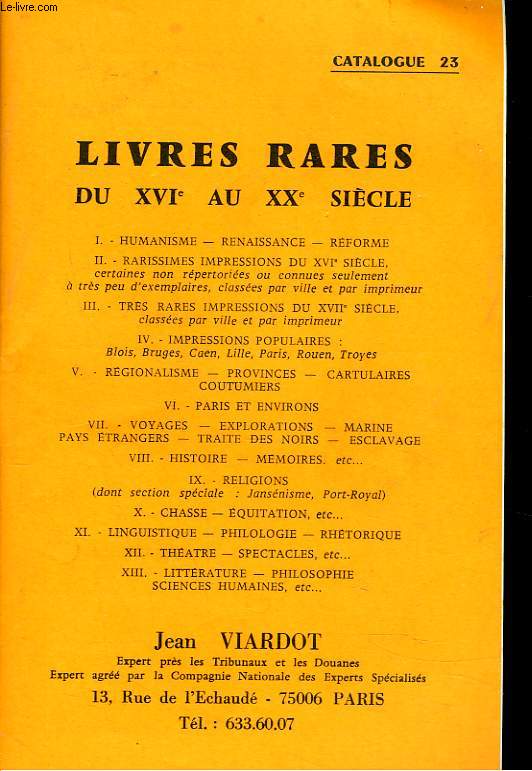 CATALOGUE N23. LIVRES RARES DU XVIe AU XXe SIECLE