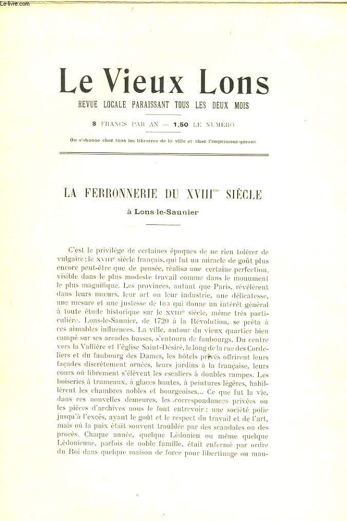 LE VIEUX LONS, REVUE LOCALE PARAISSANT TOUS LES DEUX MOIS. LA FERRONNERIE DU XVIIIe SIECLE  LONS, par A. COQUILLARD et R. LAURENT-VIBERT/ PLUMES D'OIE / POUR SE 