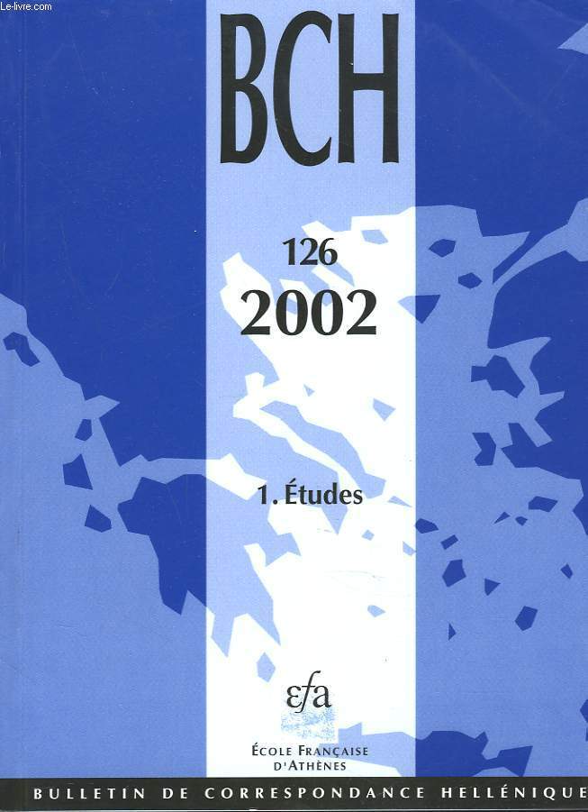 BULLETIN DE CORRESPONDANCES HELLENIQUES. 126.1. ETUDES. 2002. A. PHILIPPA-TOUCHAIS: APERCU DES CERAMIQUES MESOHELLADIQUES A DECOR PEINT DE L'APIS D'ARGOS. I. LA CERAMIQUE A PEINTURE MATE/ C. ROLLEY: LE TRAVAIL DU BRONZE A DELPHES/ ...