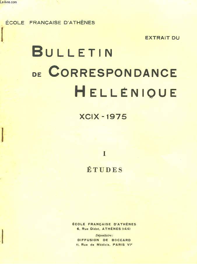 BULLETIN DE CORRESPONDANCES HELLENIQUES (EXTRAIT DE). XCIX-1975-I. ETUDES. UN SAMIEN, OFFICIER LAGIDE A SALAMINE DE CHYPRE, par JEAN POUILLOUX. + ENVOI DE L'AUTEUR.