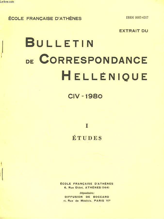 BULLETIN DE CORRESPONDANCES HELLENIQUES (EXTRAIT DE). CIV-1980-I. ETUDES. TROIS BOUCLIERS ARCHAQUES DE DELPHES, par LUCIEN LERAT + ENVOI DE L'AUTEUR.