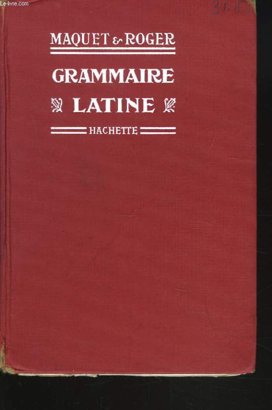 GRAMMAIRE LATINE