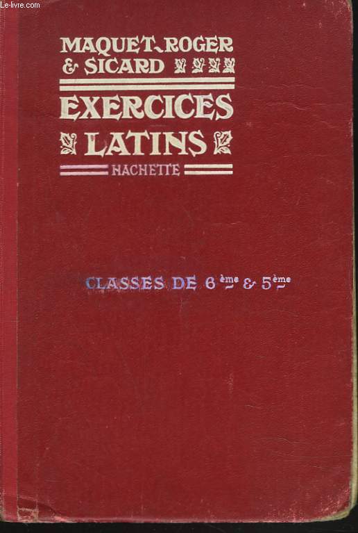 EXERCICES LATINS. CLASSES DE 6e ET 5e.