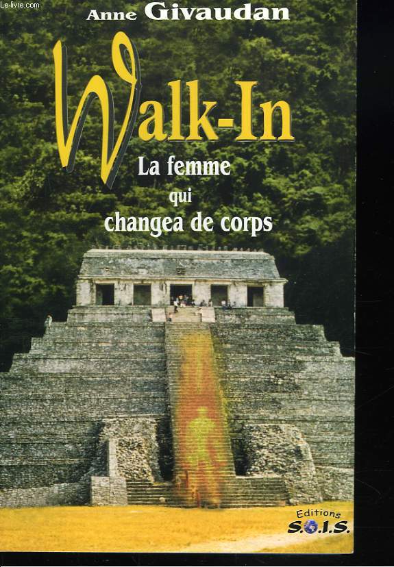 WALK-IN. LA FEMME QUI CHANGEA DE CORPS.