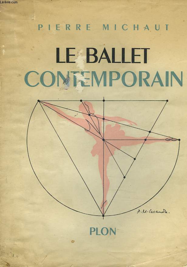 LE BALLET CONTEMPORAIN 1929-1950.