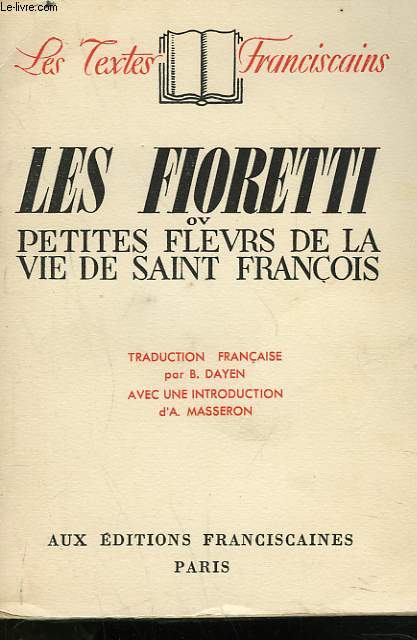 LES FIORETTI DE SAINT FRANCOIS