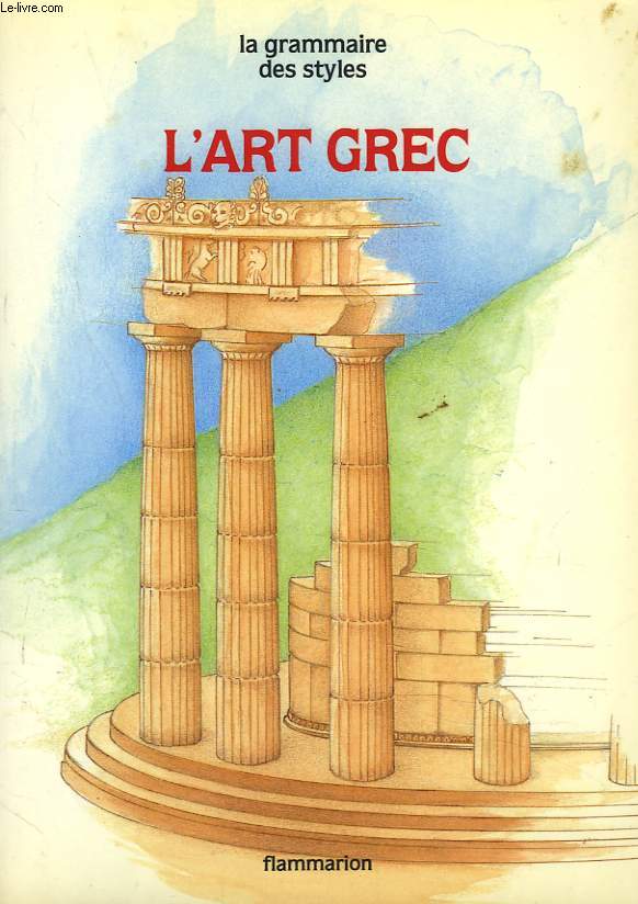 L'ART GREC. + ENVOI DE L'AUTEUR.