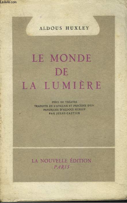 LE MONDE DE LUMIERE