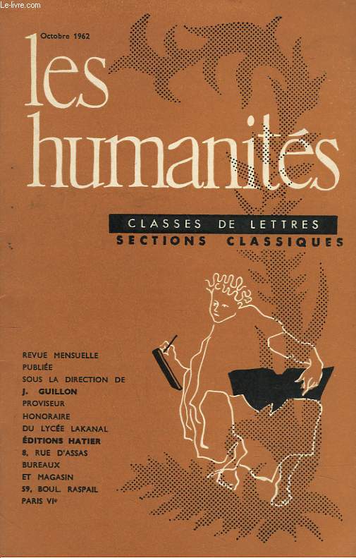 LES HUMANITES, CLASSES DE LETTRES, SECTIONS CLASSIQUES, 39e ANNEE, N 379, OCTOBRE 1962, N2. DISSERTATION PHILOSOPHIQUE 