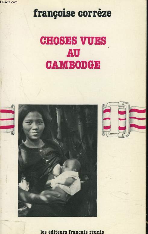 CHOSES VUES AU CAMBODGE