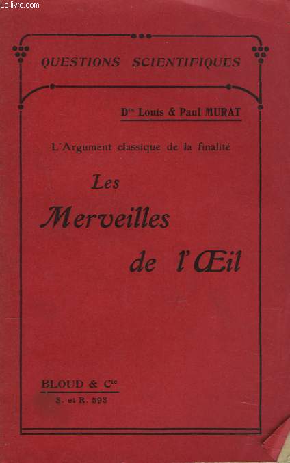 L'ARGUMENT CLASSIQUE DE LA FINALITE. LES MERVEILLES DE L'OEIL