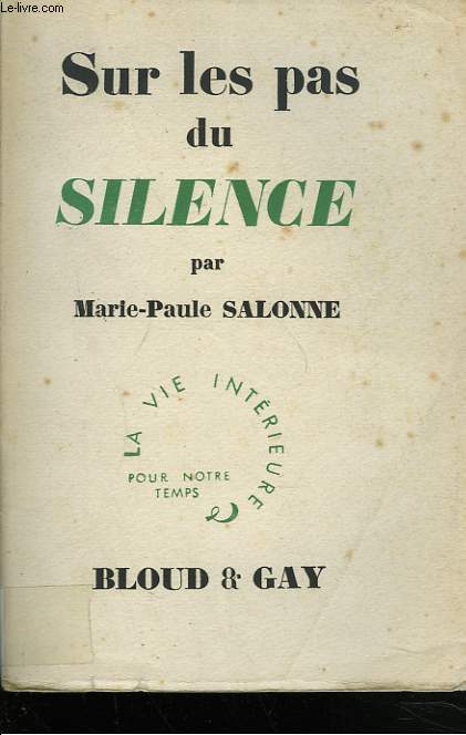 SUR LES PAS DU SILENCE