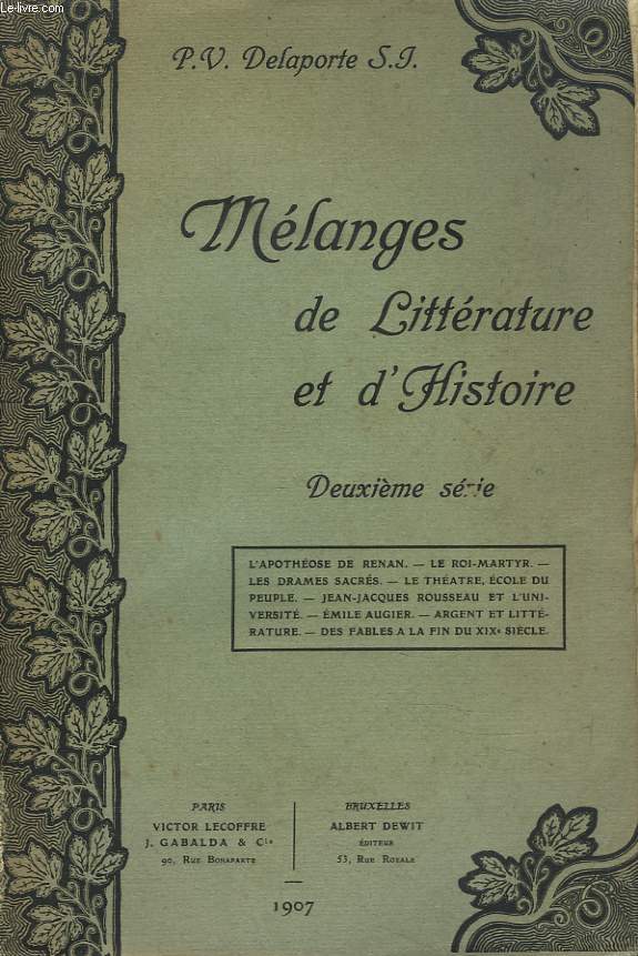 MELANGES DE LITTERATURE ET D'HISTOIRE. DEUXIEME SERIE.