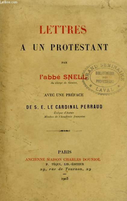 LETTRES A UN PROTESTANT