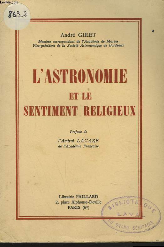 L'ASTRONOMIE ET LE SENTIMENT RELIGIEUX + ENVOI DE L'AUTEUR.