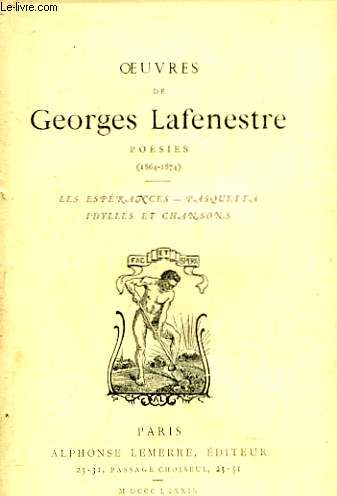 OEUVRES. POESIES (1864-1874). Les esprances. Pasquetta. Idylles et chansons.