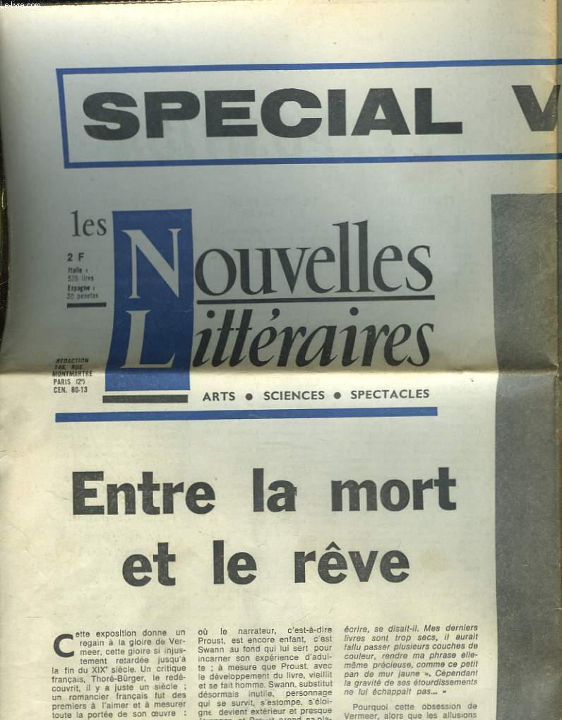 LES NOUVELLES LITERAIRES, ARTS, SCIENCES, SPECTACLES. SPECIAL VERMEER.