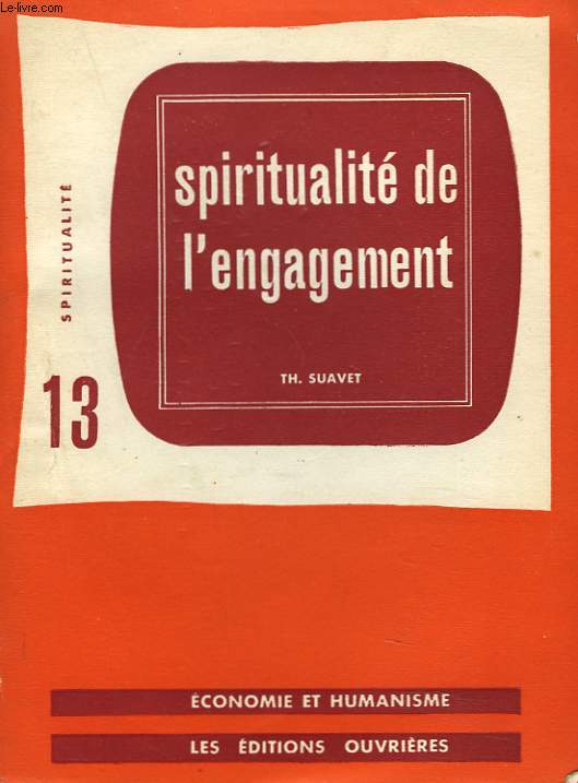 SPIRITUALITE DE L'ENGAGEMENT.