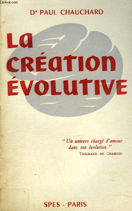 LA CREATION EVOLUTIVE.
