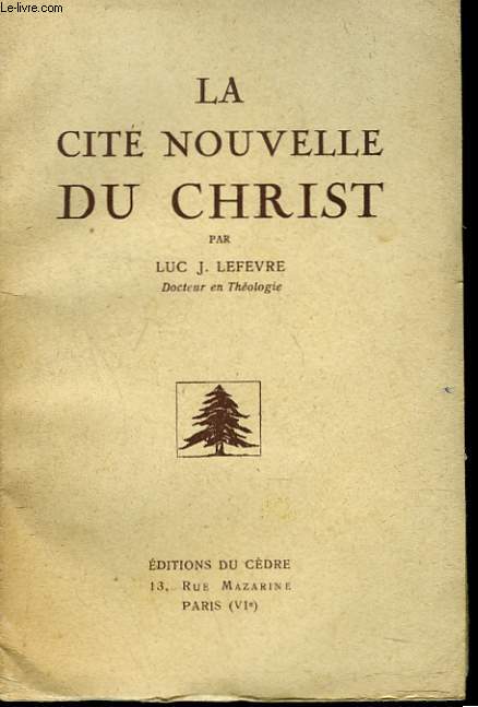 LA CITE NOUVELLE DU CHRIST