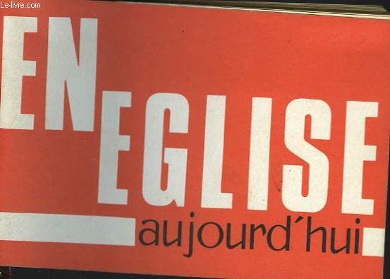 EN EGLISE AUJOURD'HUI. 3 MINUTES QUOTIDIENNES POUR MIEUX VIVRE EN EGLISE.