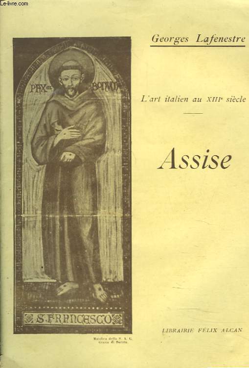 ASSISE. L'ART ITALIEN AU XIIIe SIECLE.