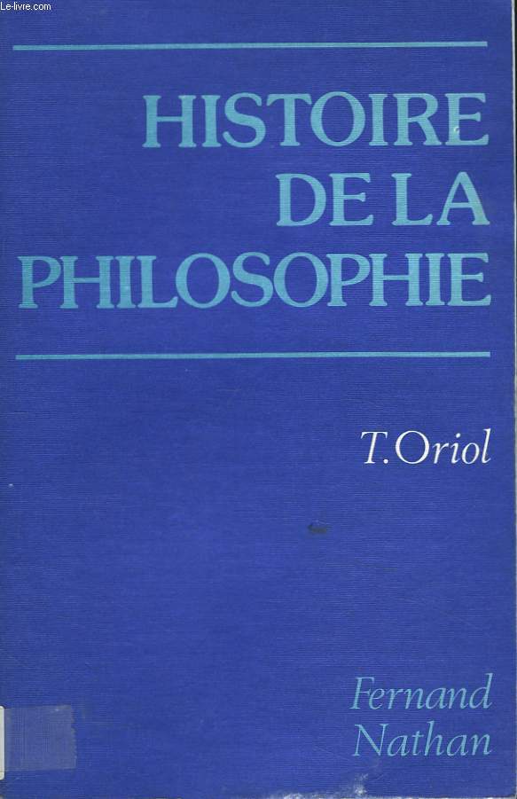 HISTOIRE DE LA PHILOSOPHIE.