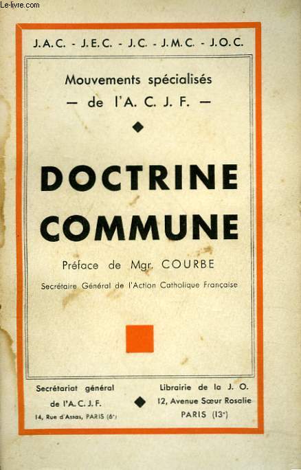MOUVEMENT SPECIALISES DE L'A.J.C.F. DOCTRINE COMMUNE.