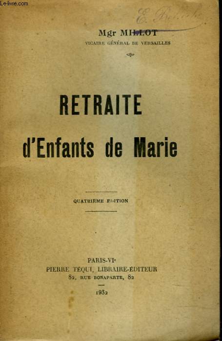 RETRAITE D'ENFANTS DE MARIE.