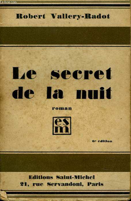 LE SECRET DE LA NUIT + ENVOI DE L'AUTEUR.