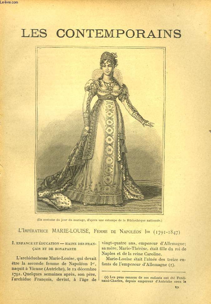 LES CONTEMPORAINS N571. L'IMPERATRICE MARIE LOUISE, FEMME DE NAPOLEON Ier (1791-1847).