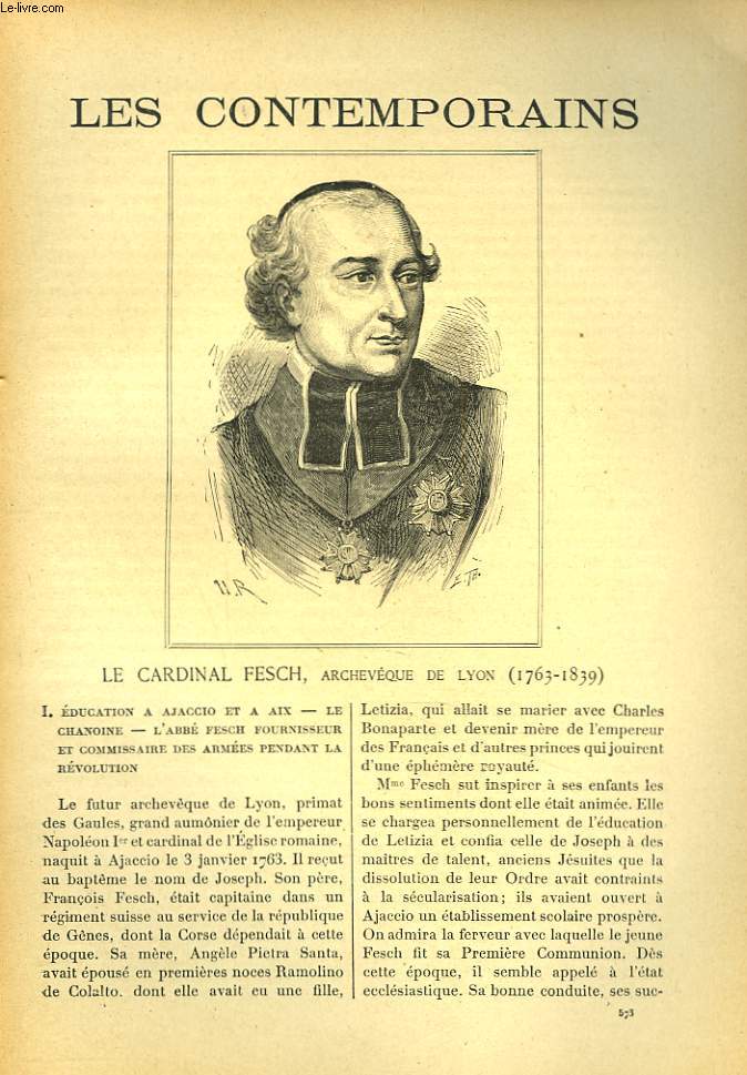 LES CONTEMPORAINS N573. LE CARDINAL FESCH, ARCHEVQUE DE LYON (1763-1839).