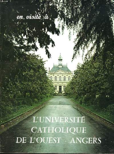 SUPPLEMENT IMPACT N3. EN VISITE A L'UNIVERSITE CATHOLIQUE DE L'OUEST. ANGERS.