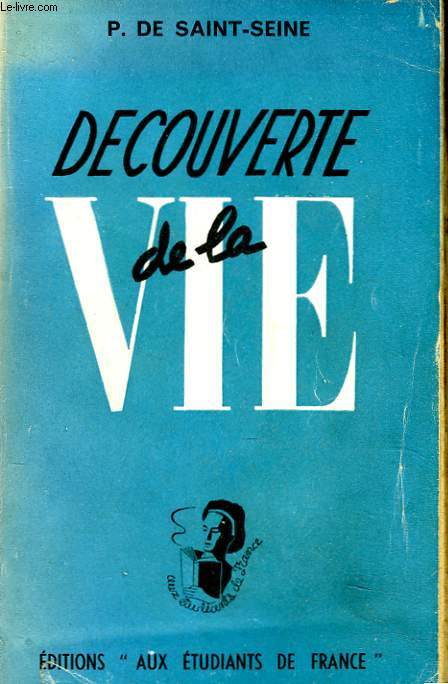 DECOUVERTE DE LA VIE