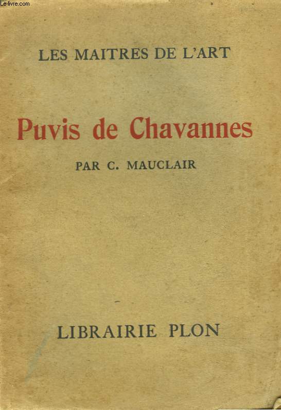 LES MAITRES DE L'ART. PUVIS DE CHAVANNES.