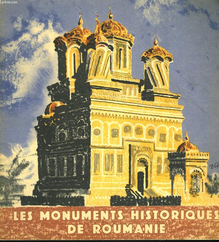 LES MONUMENTS HISTORIQUES DE ROUMANIE