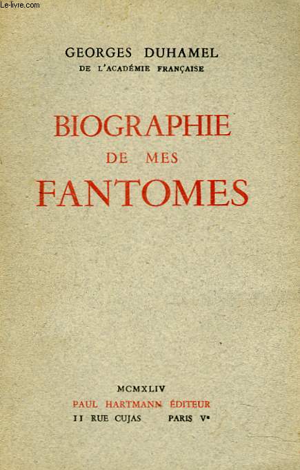BIOGRAPHIE DE MES FANTOMES 1901-1906.