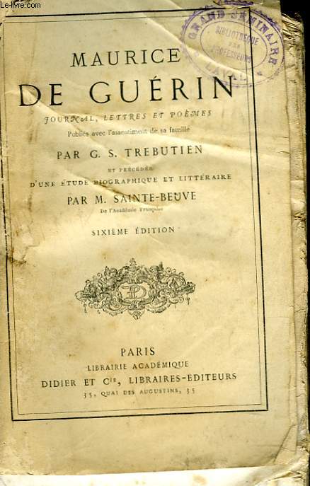 MAURICE DE GUERIN. JOURNAL, LETTRES ET POESIES.