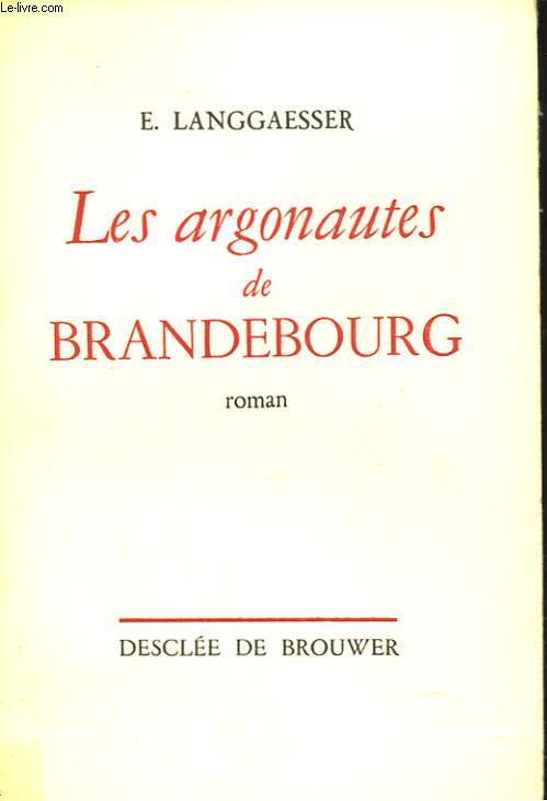 LES ARGONAUTES DE BRANDEBOURG