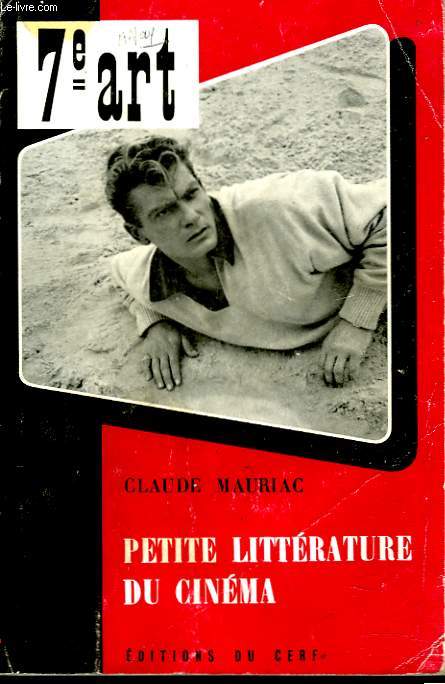 7e ART. PETITE LITTERATURE DU CINEMA.