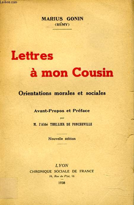 LETTRES A MON COUSIN. ORIENTATION MORALES ET SOCIALES.