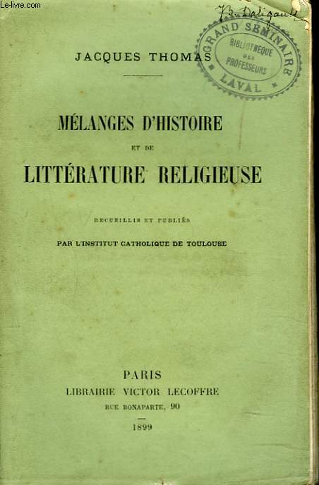 MELANGES D'HISTOIRE ET DE LITTERATURE RELIGIEUSE.