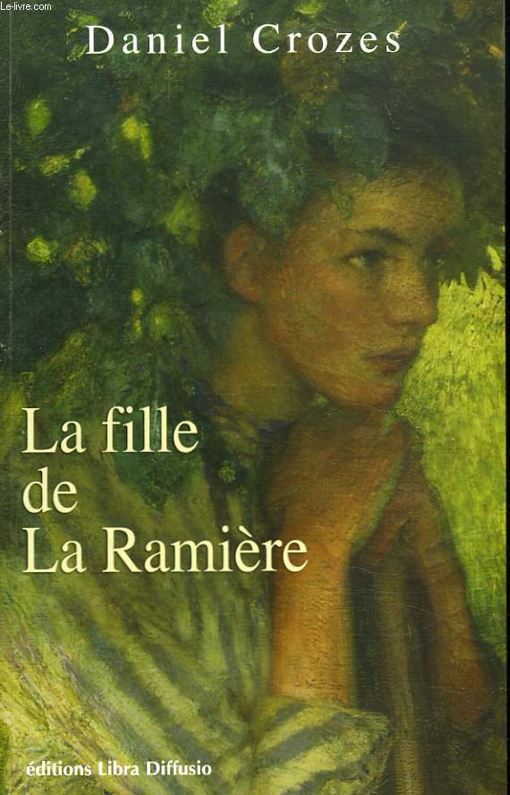 LA FILLE DE LA RAMIERE